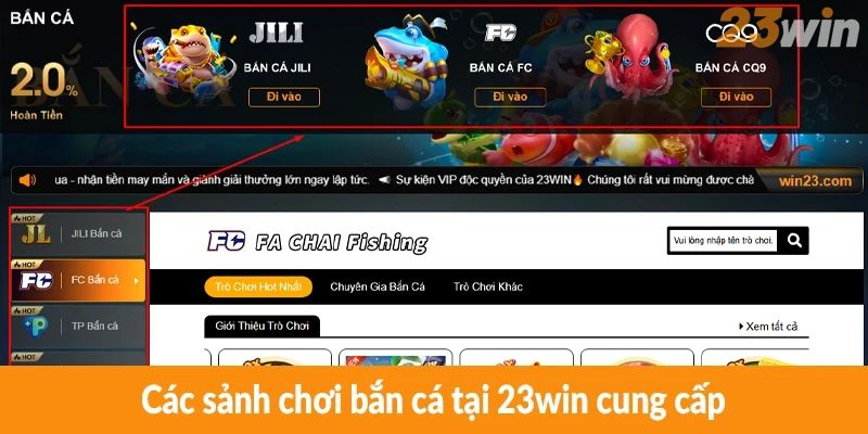 Các sảnh chơi bắn cá tại 23win cung cấp