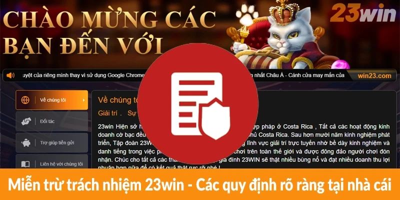 Miễn trừ trách nhiệm 23win - Các quy định rõ ràng tại nhà cái