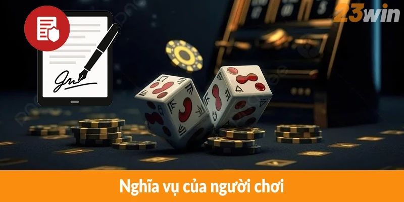 Nghĩa vụ của người chơi
