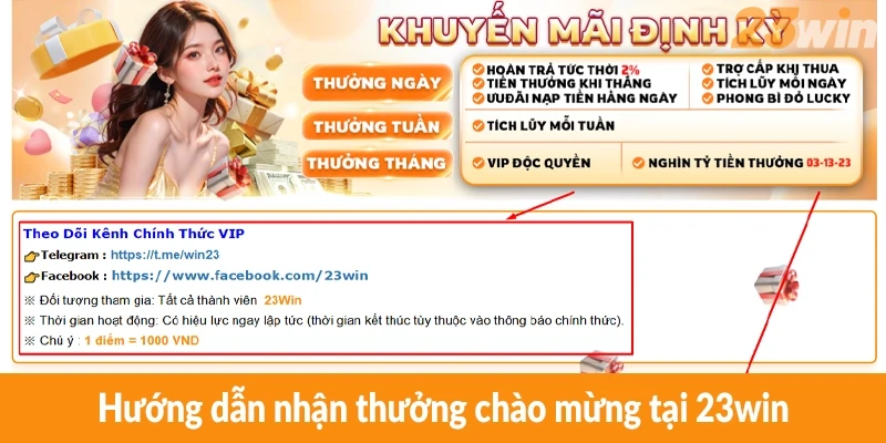 Hướng dẫn nhận thưởng chào mừng tại 23win