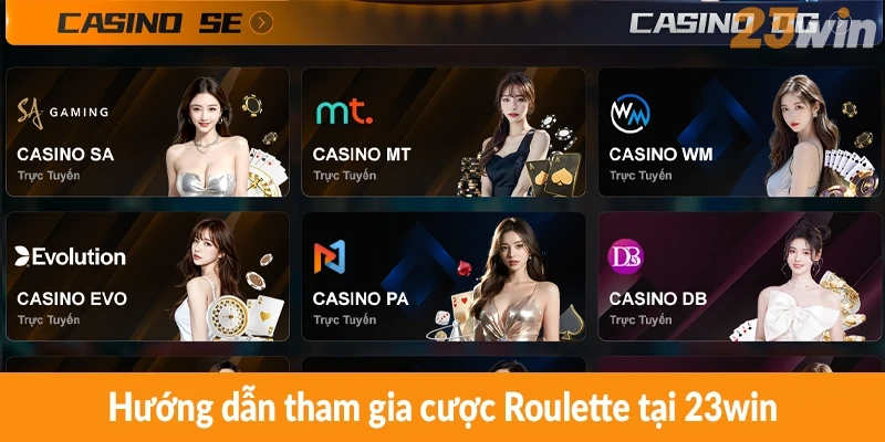 Hướng dẫn tham gia cược Roulette tại 23win
