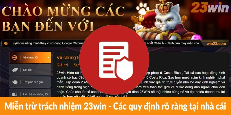 Miễn trừ trách nhiệm 23win - Các quy định rõ ràng tại nhà cái