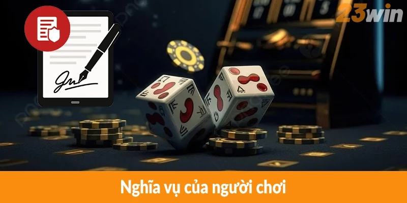 Nghĩa vụ của người chơi